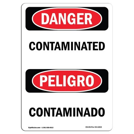 SIGNMISSION Safety Sign, OSHA Danger, 10" Height, Contaminated, Bilingual Spanish OS-DS-D-710-VS-1832